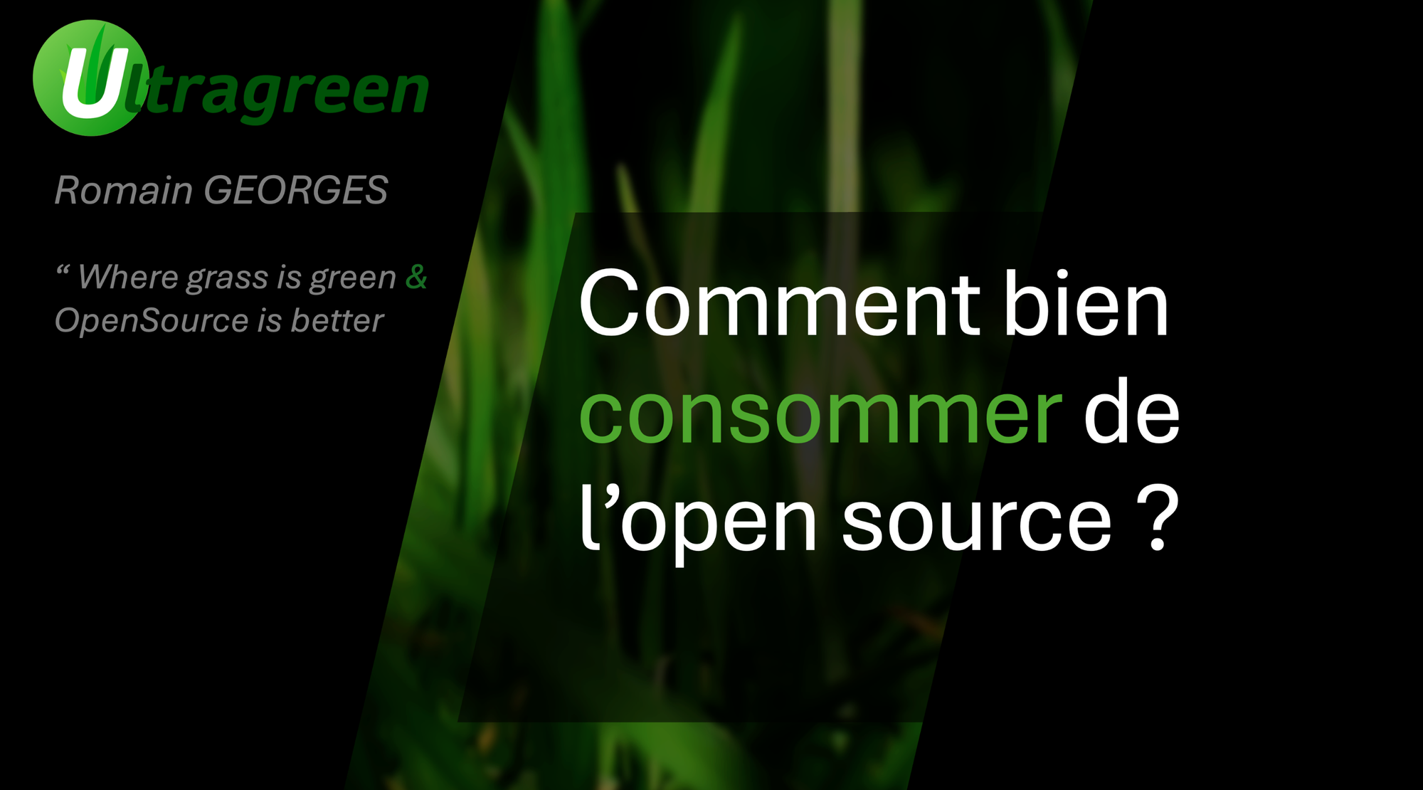 De la bonne consommation de l’open source